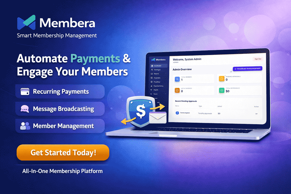 Membera – Smart Membership Management with Automated Payments & Messaging